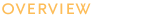 Overview
